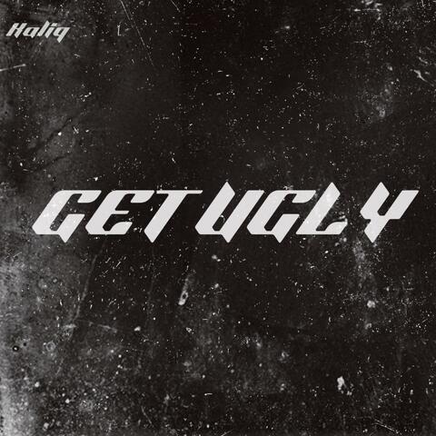 Get Ugly