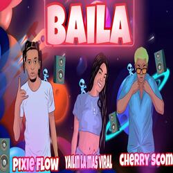 Baila 2 (feat. Yailin La Mas Viral & El Cherry Scom)