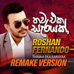 Thawa Eka Serayak (Remake)