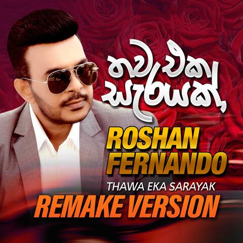 Thawa Eka Serayak (Remake)