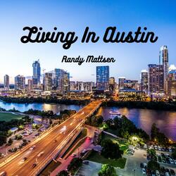 Living In Austin