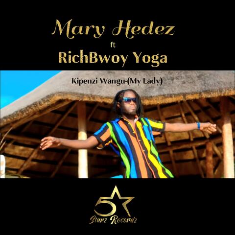Kipenzi Wangu-(My Lady) (feat. RichBwoy Yoga)