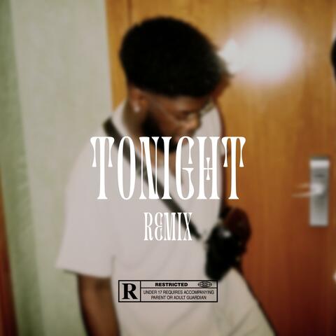 Tonight (feat. Papi King & ManLikeStunna) [Remix]