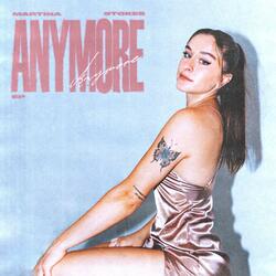 Anymore