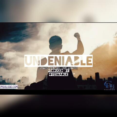 Undeniable