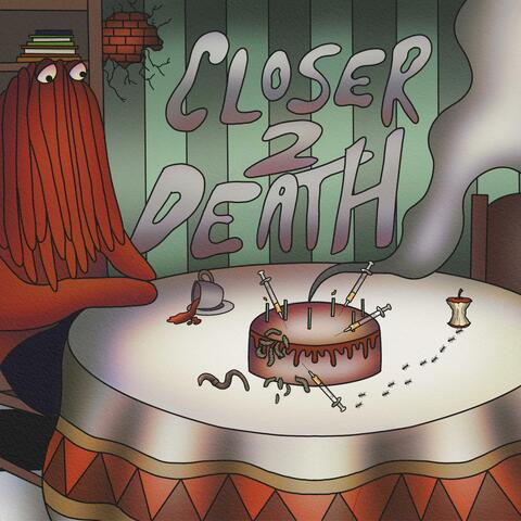 Closer 2 Death