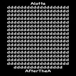 Alotta D's After The A