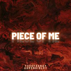 Piece Of Me (feat. Aaron Sibley)