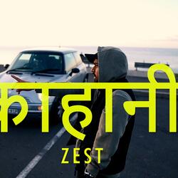 ZEST-KAHANI NEPALI RAP 2022