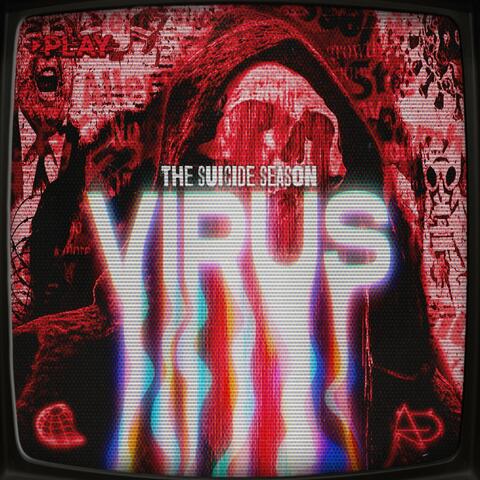 VIRUS: The Suicide Season