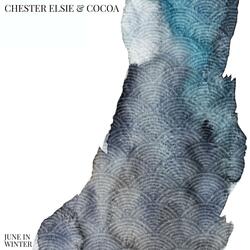 Chester, Elsie, & Cocoa