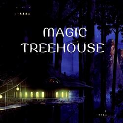 Magic Treehouse