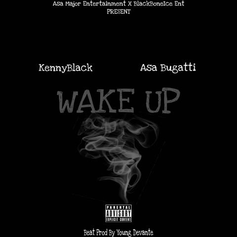 WAKE UP (feat. Asa Bugatti)