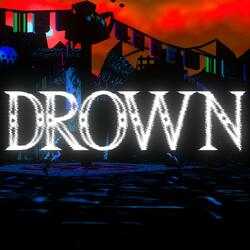 Drown (Ben Drowned Song)