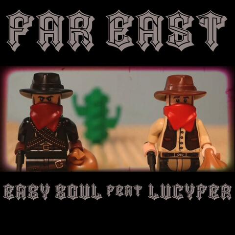 Far East (feat. Lucyfer)