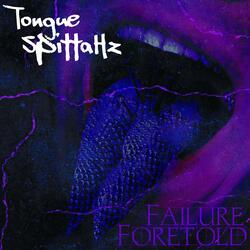 Tongue Spittahz