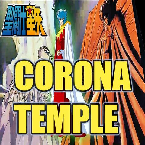 Corona Temple's Destruction (From Saint Seiya)