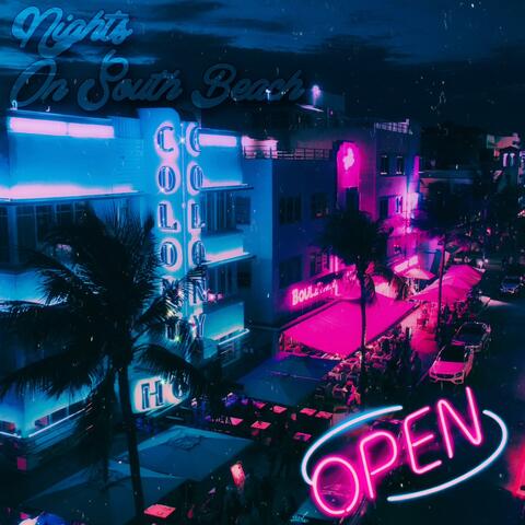 Nights on South Beach