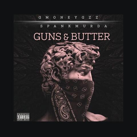 GUNS & BUTTER (feat. GMONEYGZZ)