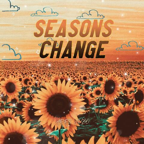 Seasons Change
