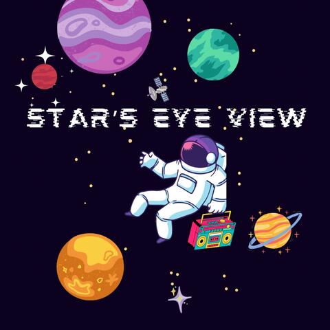 Star's Eye View