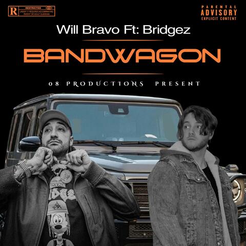 Bandwagon (feat. Bridgez & DJ BLEVY)