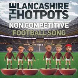 Non Competitive Football Song (May The Best Team Win)