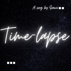 Time-lapse(spedup)