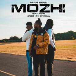MOZHI (feat. ENZO & TX Official)