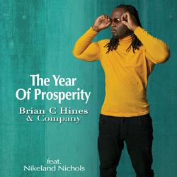 The Year Of Prosperity (feat. Nikeland Nichols)