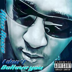 I don't believe you