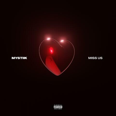 Miss Us (So Do I)