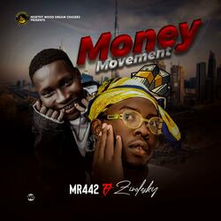 Money Movement (feat. Zinoleesky)