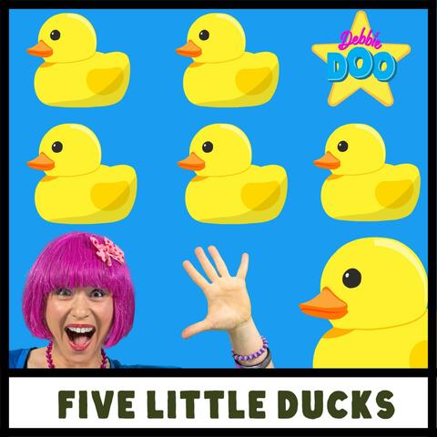 Five Little Ducks