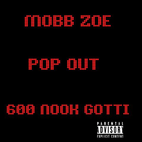 POP OUT (feat. 600 NOOK GOTTI)