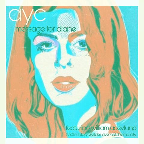 Message For Diane (feat. William Aceytuno)