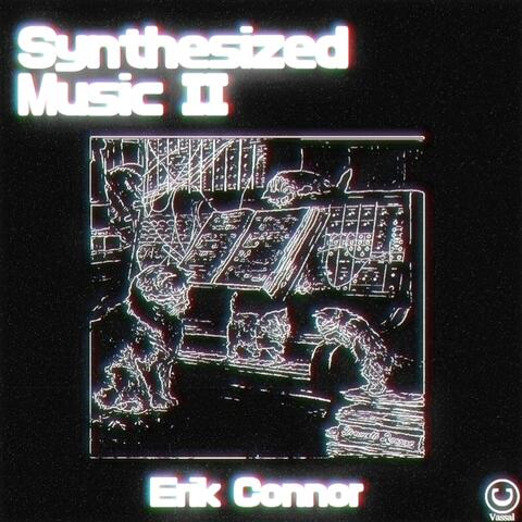 Synthesized Music II