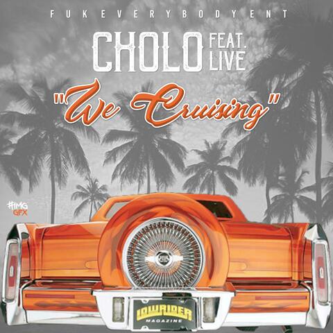 we cruising