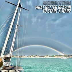 What Better Reason to Start A War?