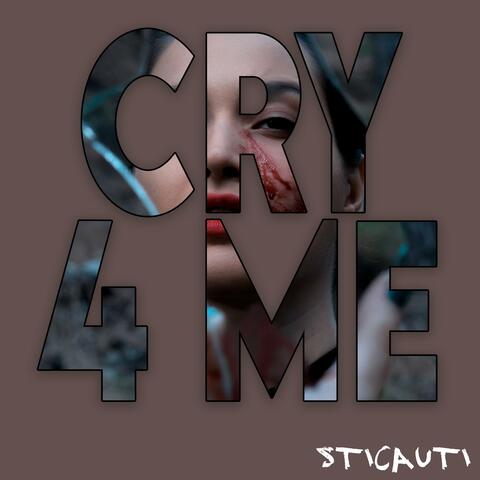 CRY 4 ME
