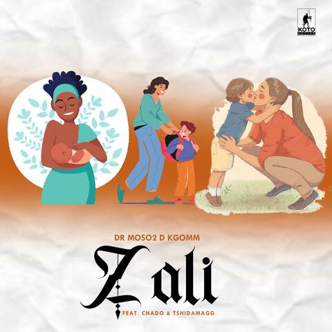 Zali (feat. Chado & Tshidamagg)