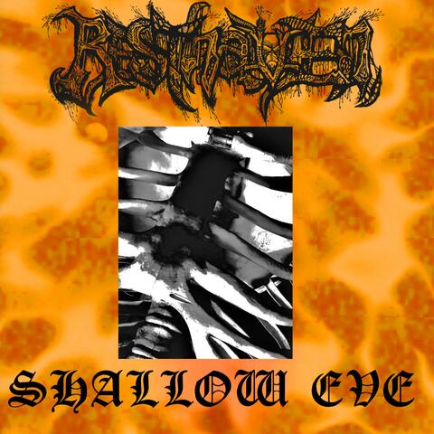 Shallow Eve