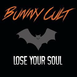 Lose Your Soul