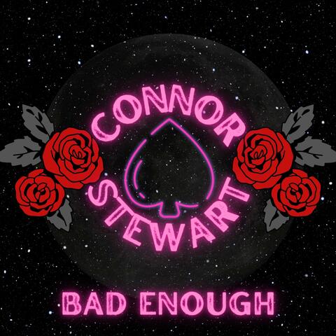 Bad Enough