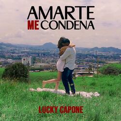 Amarte Me Condena