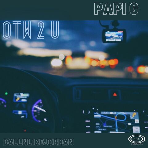 OTW 2 U