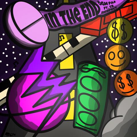 In The End (feat. TB Respect)