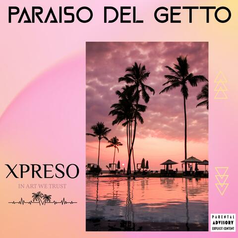 PARAISO DEL GETTO