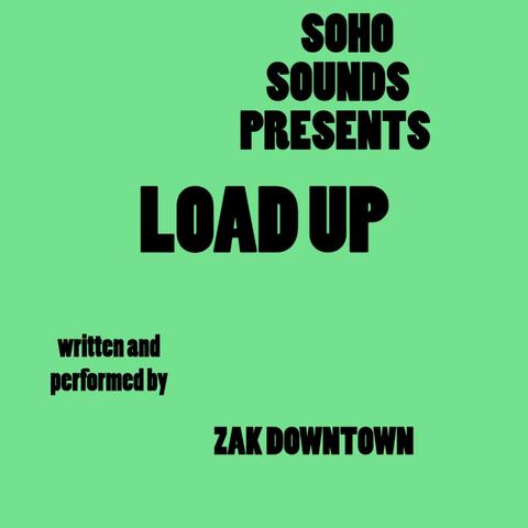 LOAD UP