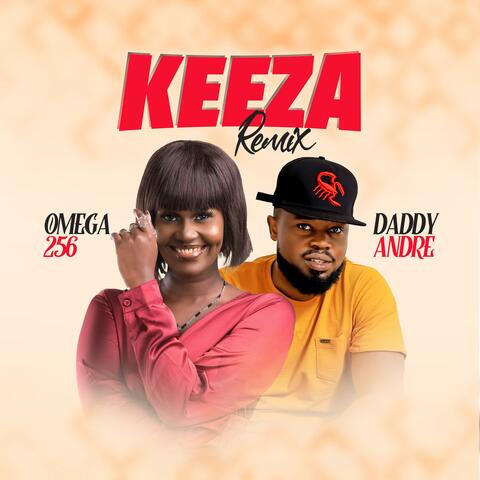 Keeza (feat. Daddy Andre) [Remix]
